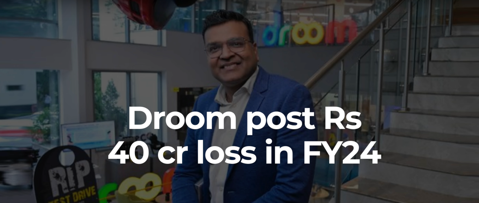 Droom Posts ₹40 Crore Loss in FY24: Navigating Challenges in the Used Car Market